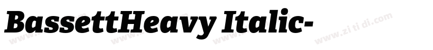 BassettHeavy Italic字体转换